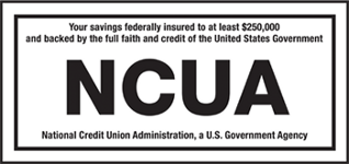 Notice: Your savings is insured by U.S Agency National Credit Union Admin. up to $250,000